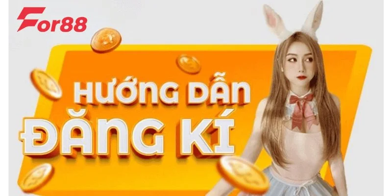 Hướng dẫn người chơi đăng ký tài khoản For88 đơn giản