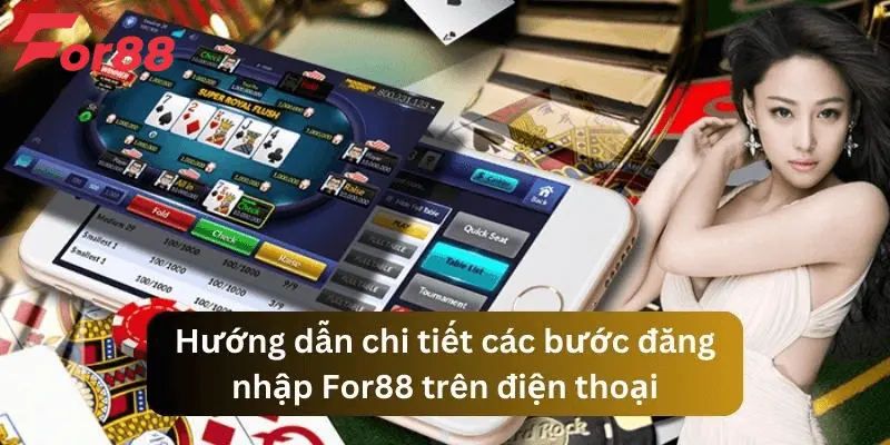 Hướng dẫn đăng nhập For88 trên các thiết bị